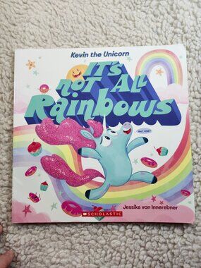 It's Not All Rainbows Jessika von Innerebner Paperback 2019 Kevin the Unicorn